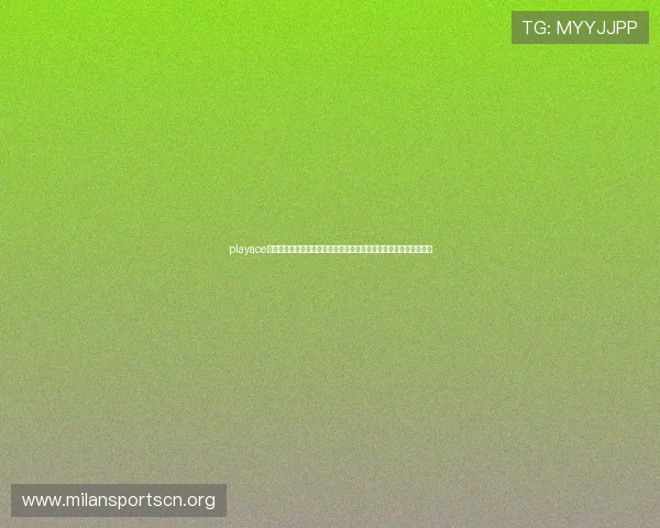 playace官方网站：聚焦世界杯热点话题，解读比赛背后精彩故事与战术分析